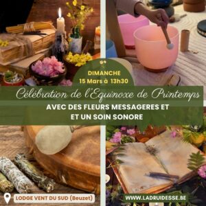 Dimanche 15 mars - Célébrer l'équinoxe de printemps avec des fleurs messagères et un soin sonore