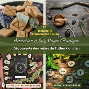 Dimanche 22 novembre de 9H30 à 13H30 - Initiation à la Magie Runique